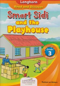 Smart Sidi and the Playhouse