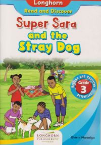 Super Sara and the Stray Dog