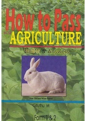 How To Pass Agriculture Form 1,2
