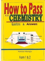 How To Pass Chemistry Form 1,2
