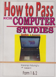 How To Pass Computer Studies Form 1,2
