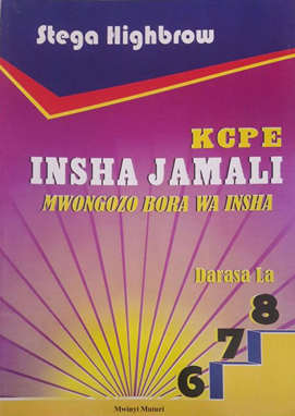 KCPE Insha Jamali Mwongozo Bora wa Insha