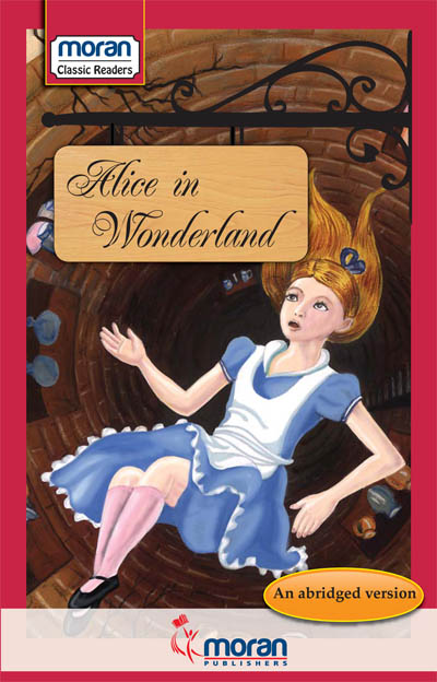 Moran Classic Readers Alice In Wonderland