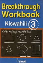 Primary Breakthrough Workbook Kiswahili 3