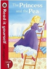 Read It Yourself  Ladybird Level 1-The Princess And The Pea