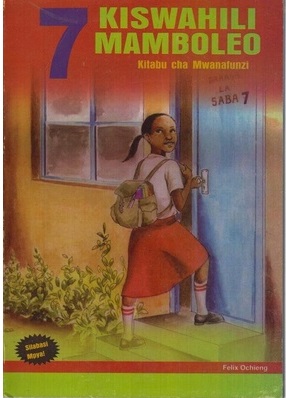 Kiswahili Mamboleo Darasa La 7