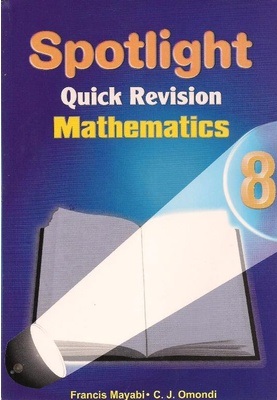 Spotlight Quick Revision Mathematics Std 8