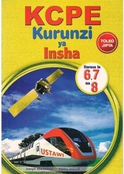 Kurunzi Ya Insha Darasa La 6,7,8