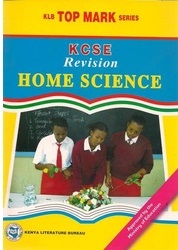 Topmark KCSE Revision Home science