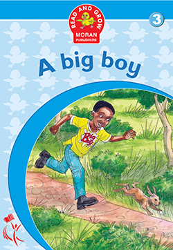 A big boy Moran readers 3 - 6 years