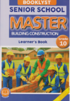 Master Building Construction Grade 10