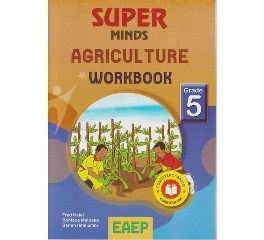 EAEP Super Minds Agriculture Workbook Grade 5