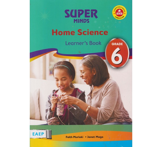 EAEP Super Minds Home Science Learner's Book Grade 6