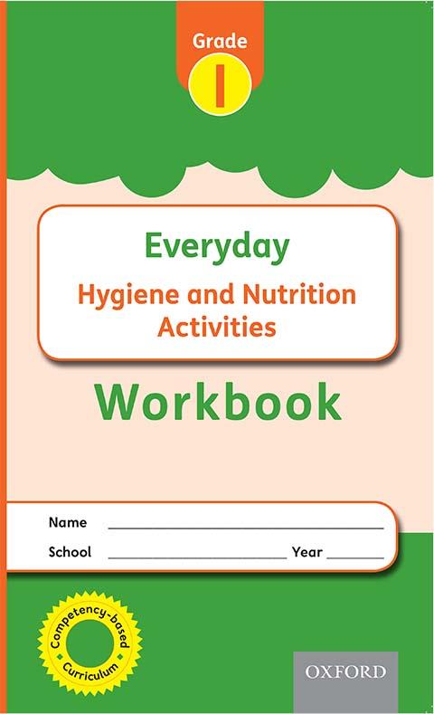 Everyday Hygiene and Nutrition Grade 1 Workbook