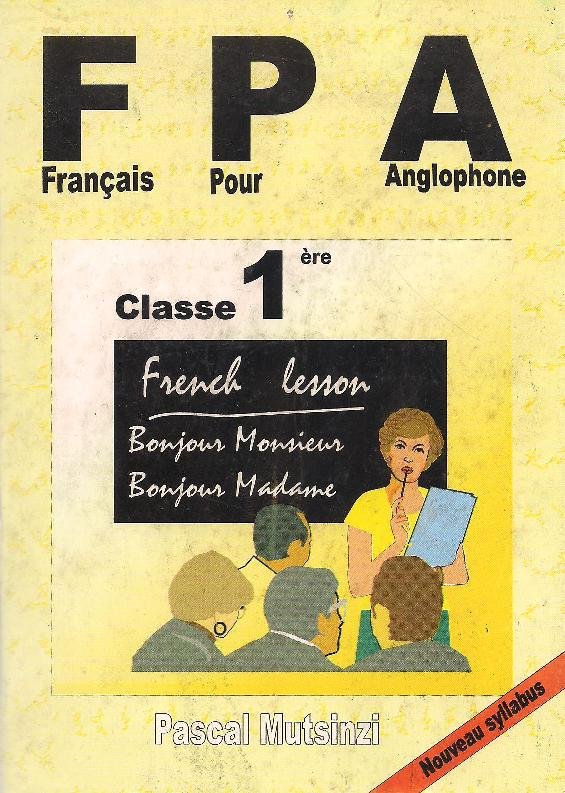 Francais Pour Anglophone Classe 1 French Grade 1