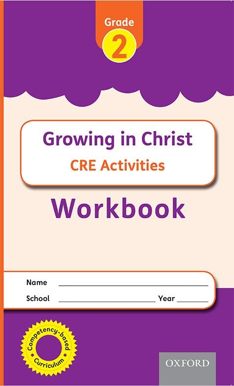 Oxford WORKBOOK Growing in Christ CRE Grade 2