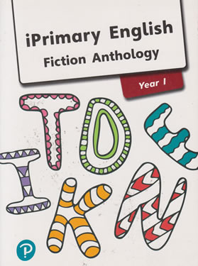 Iprimary English Fiction Anthology Year 1