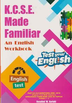 KCSE Made Familiar An English Workbook 2000-2021