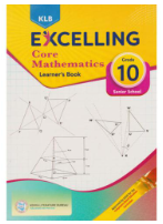 KLB Excelling Core Mathematics Grade 10