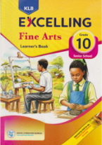 KLB Excelling Fine Arts Grade 10