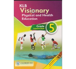 KLB Visionary Physical and Health Education Grade 5