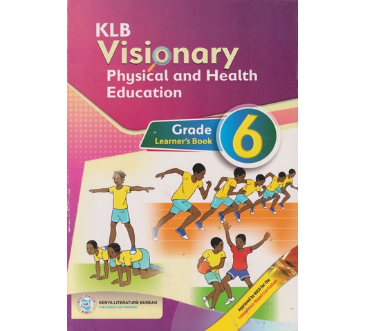 KLB Visionary Physical and Health Education Grade 6