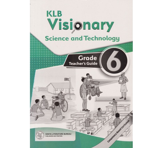 KLB Visionary Science and Technology Grade 6 TG