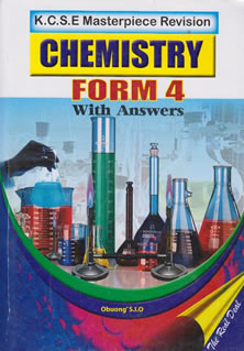 K.C.S.E Masterpiece revision chemistry with answers Form 4