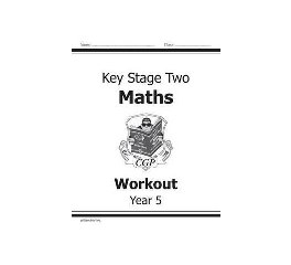 Key Stage 2 Maths Workout Year 5