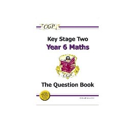 Key Stage 2 Year 6 Maths Question Book