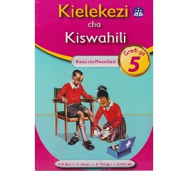 Kielekezi cha Kiswahili Pupils Grade 5