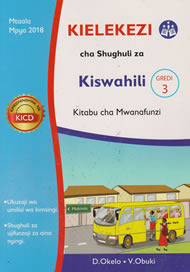 Mentor Kielekezi cha Shughuli za Kiswahili Grade 3