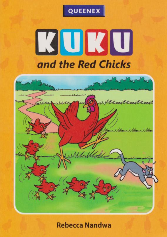 Kuku and the Red Chicks