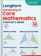 Longhorn Advancing in Core Mathematics Grade 10