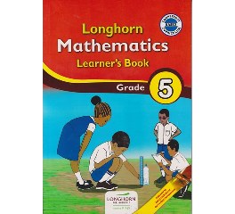 Longhorn Mathematics Learner's Book Grade 5 (Approved)