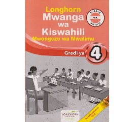 Longhorn Mwanga wa Kiswahili Grade 4 Mwalimu (Appr)