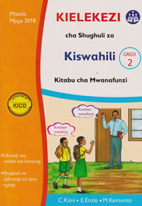 Mentor Kielekezi cha Shughuli za Kiswahili Grade2 textbook