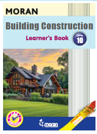 Moran Building and Construction Grade 10