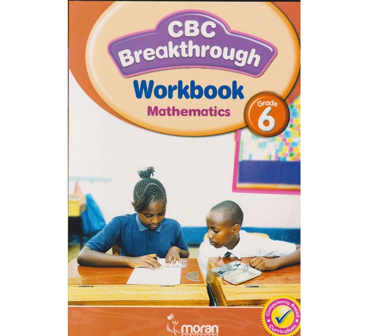 Moran CBC Breakthrough Mathematics Workbook Grade 6