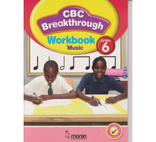  Moran CBC Breakthrough Music Workbook Grade 6