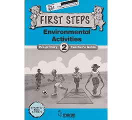 First Steps Environmental PP2 Teacher's Guide