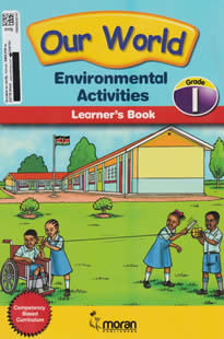 Moran Our World Environmental Activities Grade 1