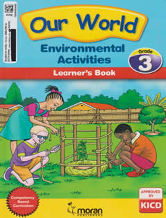 Moran Our World Environmental Activities Grade 3