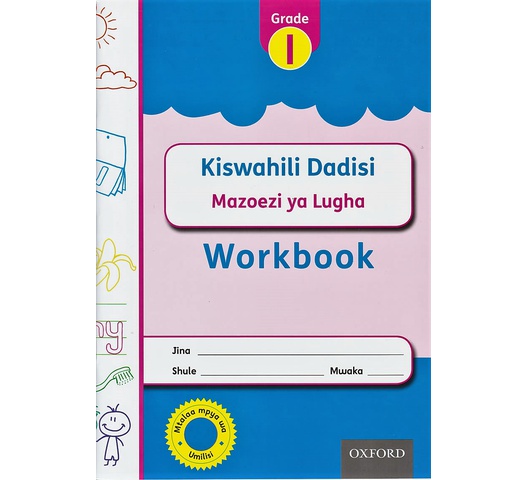 Kiswahili Dadisi Mazoezi ya Lugha Grade 1 Workbook
