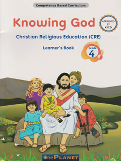 One Planet Knowing God CRE Grade 4