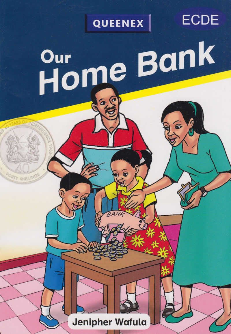 Our Home Bank Queenex Readers 3- 6 years