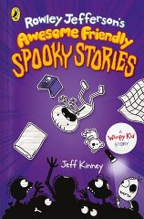 ROWLEY JEFFERSONS AWESOME FRIENDLY SPOOKY STORIES