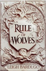 RULE OF WOLVES KING OF SCARS BOOK 2