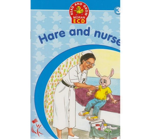 Read and Grow Moran ECD: Hare and Nurse 3