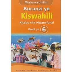 Spotlight Kurunzi ya Kiswahili Grade 6